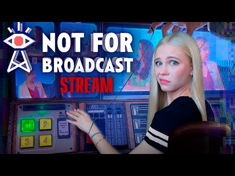 Видео: ШОУ МАСТ ГОУ ОН 📺 NOT FOR BROADCAST [прохождение на русском] 🔴 СТРИМ #1