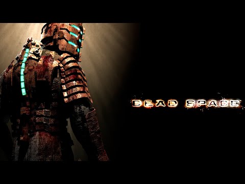 Видео: Прохождение Dead Space Ч. 1