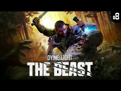 Видео: Dying Light: The Beast ➤ Полное прохождение на СТРИМЕ #8