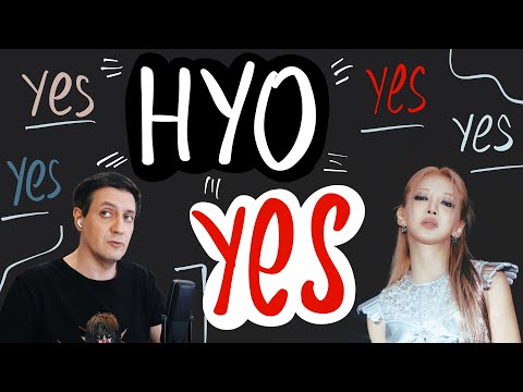 Видео: Честная реакция на Hyo — Yes