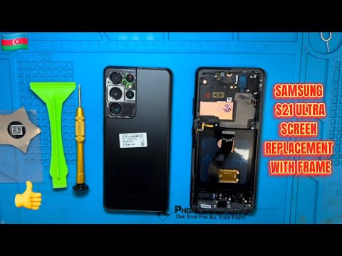 Видео: SAMSUNG S21 ULTRA SCREEN REPLACEMENT, самсунг с21 ультра замена экрана,samsung s21ultra lcd deyişimi