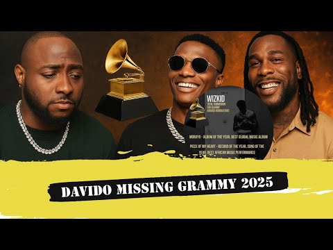 Видео: Нет! Давидо не попал в категории «Грэмми»? Wizkid и Burna Boy снова лидируют!