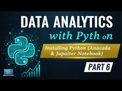Видео: 6. Анализ данных с помощью Python | Установка Python (Anaconda и Jupyter Notebook)#W3SKILLSET