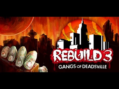 Видео: Rebuild 3: Gangs of Deadsville прохождение #33 [Гнусавый Let's Play] Чилли-Вилли