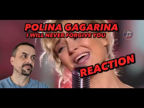 Видео: POLINA GAGARINA -I WILL NEVER FORGIVE YOU Офигенная Песня! Полина Гагарина - REACTION