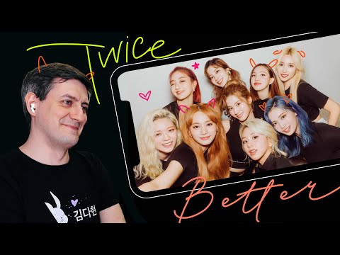 Видео: Честная реакция на Twice — Better