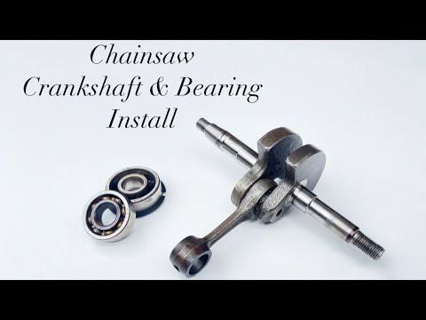 Видео: Как установить коленчатый вал и подшипники бензопилы