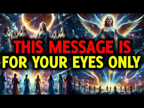 Видео: ИЗБРАННЫЕ: ЭТО ПОСЛАНИЕ ПРЕДНАЗНАЧЕНО ТОЛЬКО ДЛЯ ОДНОЙ ОСОБЕННОЙ ДУШИ НА ПЛАНЕТЕ, И НИ ДЛЯ КОГО Б...