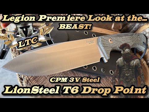 Видео: Премьера Legion: обзор LionSteel T6 Drop Point Hunter в стали CPM-3V