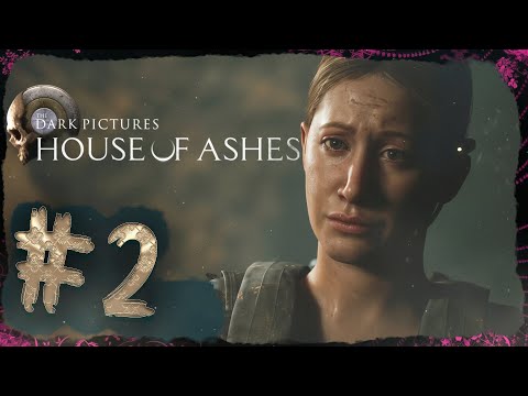 Видео: КОМАНДА ПОД УДАРОМ ➤ The Dark Pictures Anthology: House of Ashes #2