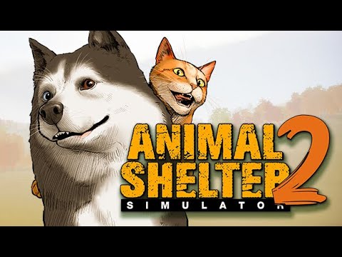 Видео: Приют для животных Печенька! Animal Shelter 2 DEMO :)