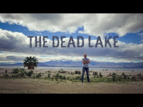 Видео: Мертвое озеро / The Dead Lake / Калифорния / 4K  (Remastered)