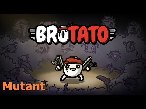 Видео: Brotato. Левелапи для бога левелапів. Mutant.