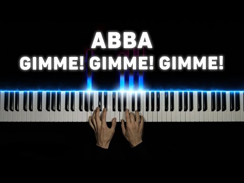 Видео: ABBA - Gimme! Gimme! Gimme! | На пианино