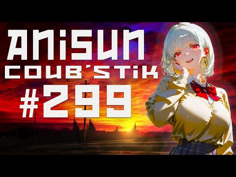 Видео: AniSun #299 АНИМЕ  ИЗ Tik Tok и coub / АНИМЕ ПОД МУЗЫКУ / ПРИКОЛЫ / AMV / funn