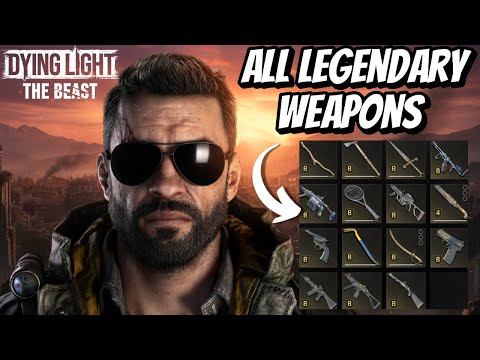 Видео: Как получить все 16 легендарных оружий в Dying Light: The Beast