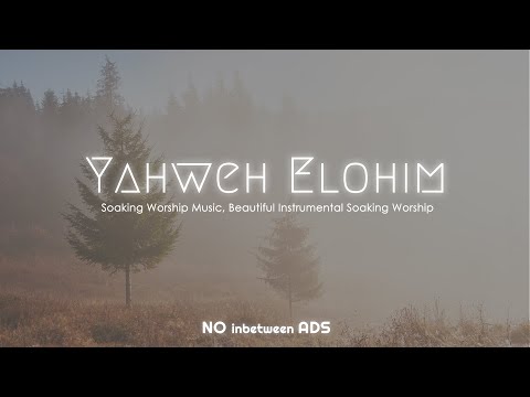 Видео: Яхве Элохим: 4-часовое время молитвы