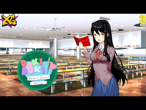 Видео: НЕИЗБЕЖНЫЕ СОБЫТИЯ➤ Doki Doki World of Dreams ACT 2 (ПОЛНАЯ ВЕРСИЯ) ★Серия#3