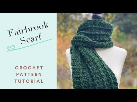Видео: Урок по вязанию крючком шарфа Фэйрбрук