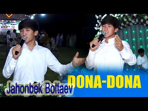 Видео: Jahonbek Boltaev Dona-Dona |Жаҳонбек Болтаев Дона-Дона 2023 (tuyona)