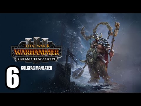 Видео: Total War Warhammer 3 Голфаг Людоед ч6