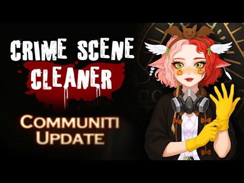 Видео: СМОТРИМ ОБНОВЛЕНИЕ COMMUNITI | Crime Scene Cleaner | 30.10.25