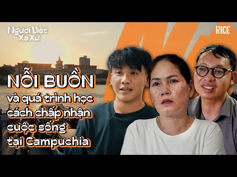 Видео: Тоска по родине вьетнамцев в Камбодже | ВЬЕТНАМЦЫ ЗА ГРАНИЦЕЙ