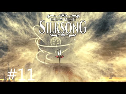 Видео: Цепкая нить - Hollow Knight: Silksong #11