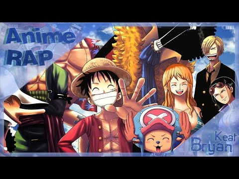 Видео: Bryan Keat - Русский Аниме Реп про Пиратов Соломенной Шляпы | Mugiwara Rap "One Piece" AMV 2016