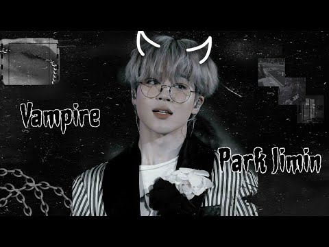 Видео: |Вампиры| Представь, что твой парень Пак Чимин |План|3 сезон 6 часть|