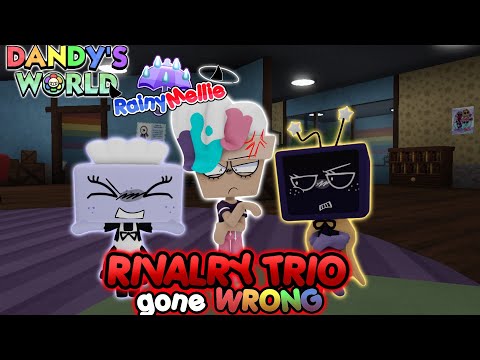 Видео: 🗡 СОПЕРНИЧЕСКОЕ ТРИО *ПОШЛО НЕ ТАК* - Dandys World Trios #52 - [☔️] #RainyMellie