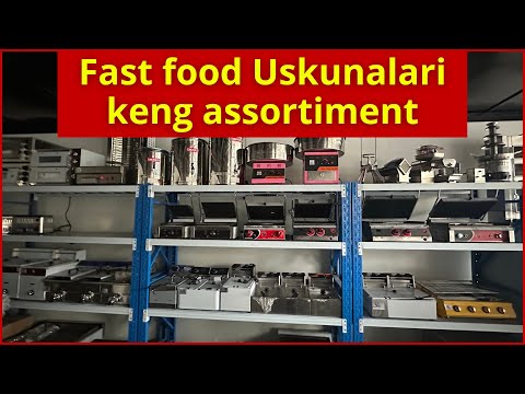 Видео: Fast food uskunalari narxlari 2024/2025 Eng arson narxlar | Фаст Фоод ускуналари нархлари 2024/2025