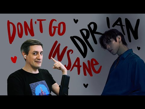 Видео: Честная реакция на DPR Ian — Don't Go Insane