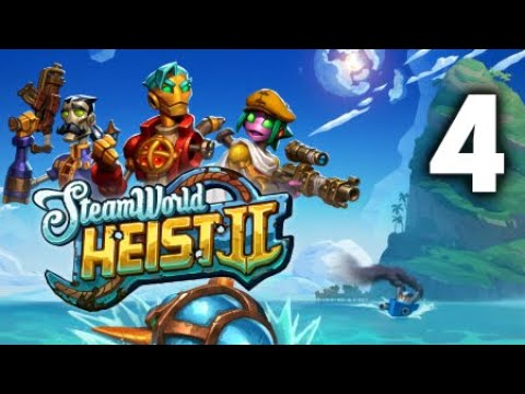Видео: МАКСИМАЛЬНАЯ РЕПУТАЦИЯ - SteamWorld Heist II - Прохождение 4