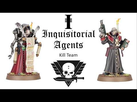 Видео: [Kill Team] Inquisitorial Agents - как играть?