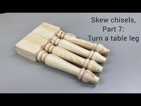 Видео: Косые стамески, Часть 7: Поворот ножки стола