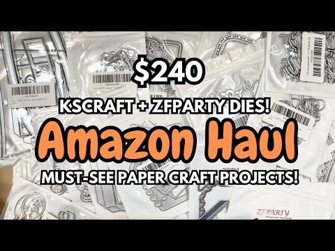 Видео: ОГРОМНАЯ ПОКУПКА ВЫРЕЗОВ НА AMAZON ЗА 240 ДОЛЛАРОВ! | Вырубные формы KSCRAFT и ZFParty + то, что ...