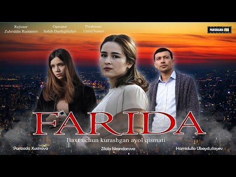 Видео: Farida  (Uzbek kino)  Фарида  Узбек кино