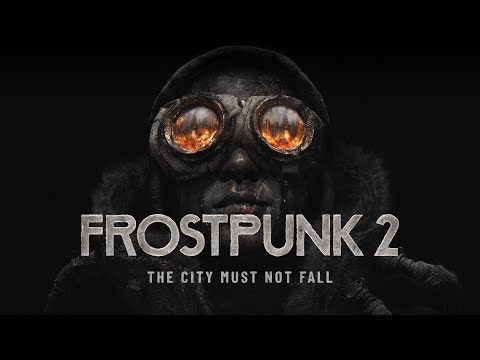 Видео: Frostpunk 2. Начало[4k60fps]