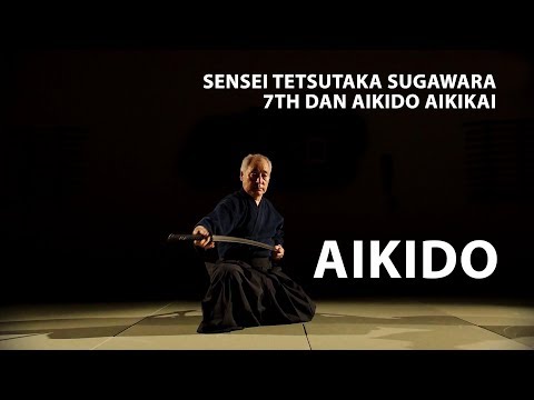 Видео: ТЕХНИКИ АЙКИДО. СЕНСЕЙ ТЭЦУТАКА СУГАВАРА . БОЕВЫЕ ИСКУССТВА МИРА