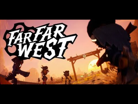 Видео: [ru|eng] РОБОКОВБОИ КОЛДУНЫ? А можно еще больше крутости? | Far Far West