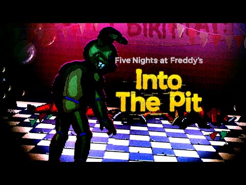 Видео: В ПАСТЬ К ЧУДИЩУ #1【FNAF: Into the pit】