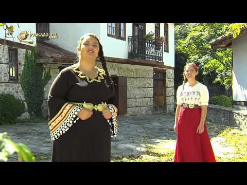 Видео: Деси Николова и Спаска Василева - Църно ми око, ергенче,