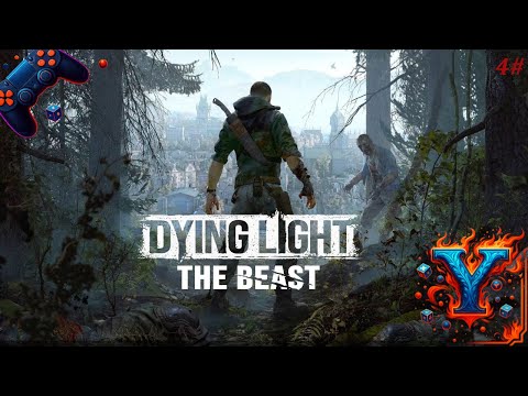 Видео: Захватываем город—Dying Light: The Beast #4
