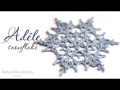 Видео: Adele snowflake tutorial / МК Снежинки Адэль крючком