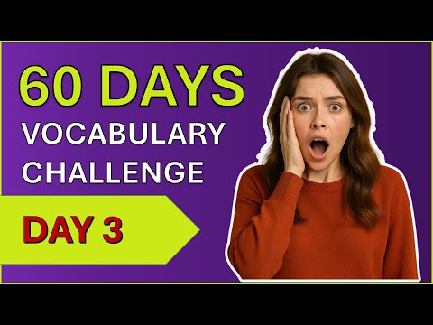 Видео: День 3 | Словарный тест | 50 слов со значением, произношением и примерами