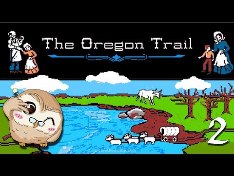 Видео: The Oregon Trail ПРОХОЖДЕНИЕ - 2: Rin - Невероятные приключения ТГР в Америке (часть 2)