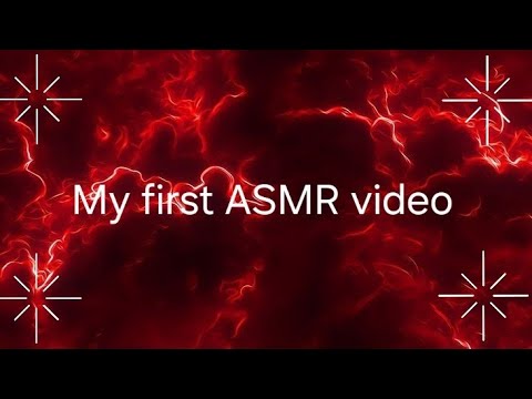 Видео: Мое первое АСМР видео, выложенное по просьбе моих друзей/My first ASMR #asmr #firstasmrvideo 