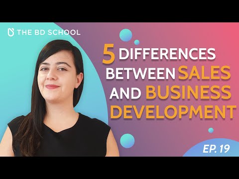 Видео: 5 различий между развитием бизнеса и продажами | #BD Hacks | Эпизод 19