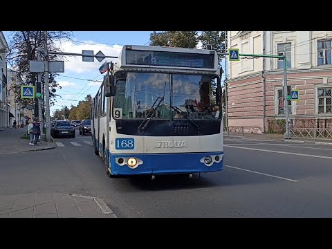 Видео: Тролза-62052.01 | № 168 | Маршрут 9 | г. Ярославль